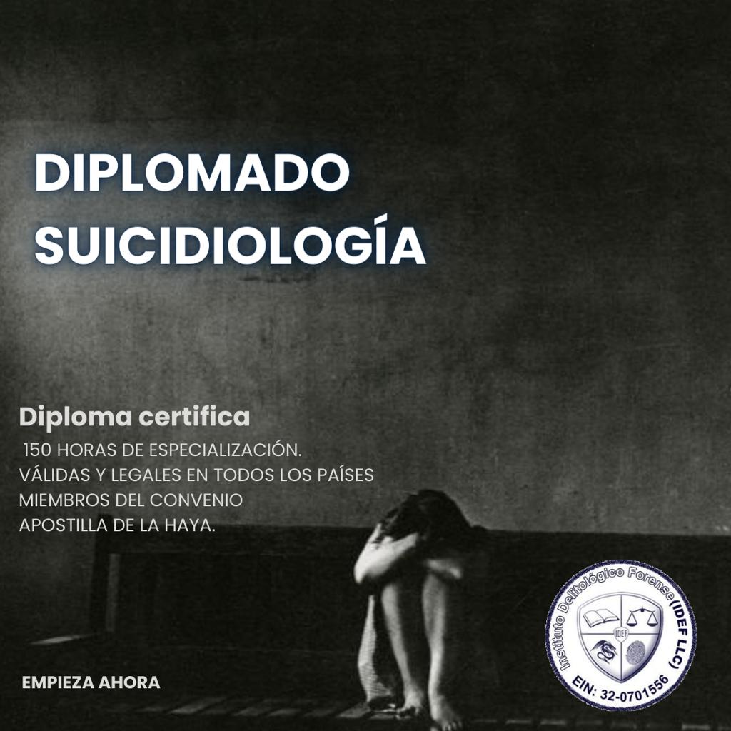 Diplomado en Suicidiología o suicidología.