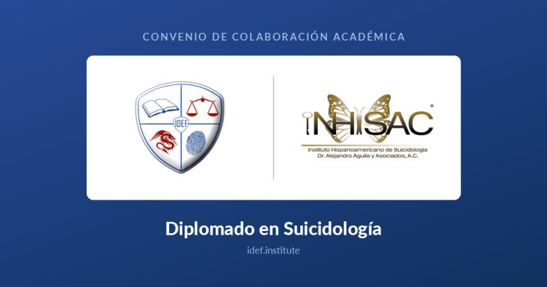 Escudo del IDEF y logotipo del INHISAC sobre fondo azul, con las leyendas Convenio de colaboración académica y Diplomado en Suicidología